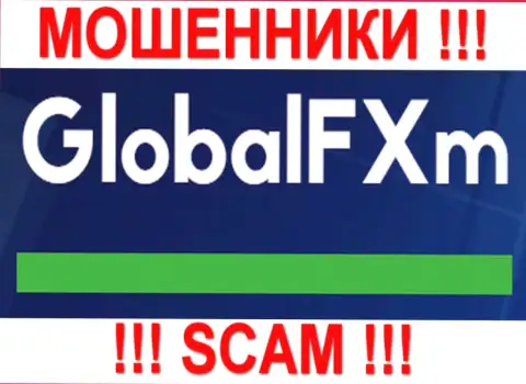 Global FXm - КУХНЯ НА ФОРЕКС !!! SCAM !!!