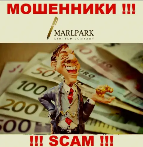 Не думайте, что с брокером MARLPARK LIMITED получится приумножить денежные вложения - Вас разводят !!!